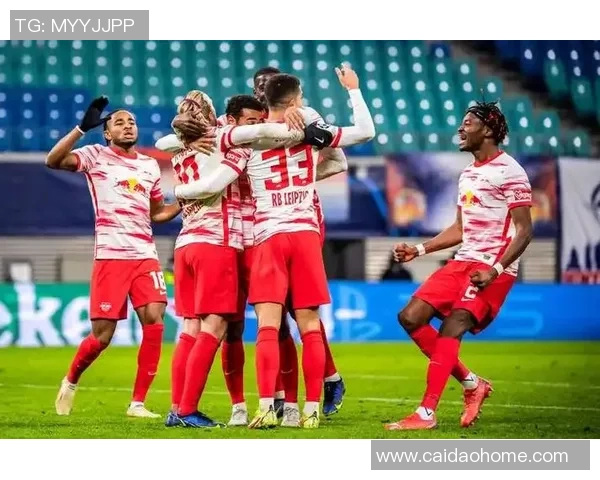 莱比锡红牛2-0客场击败科隆,继续保持德甲冠军争夺优势